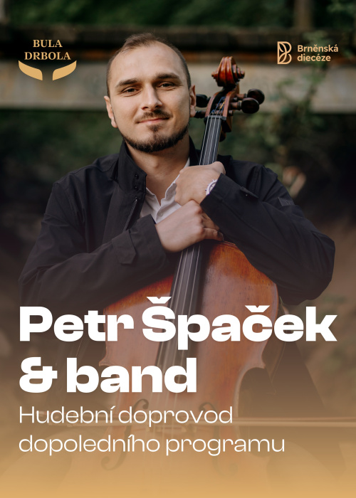 Petr Špaček & band - violoncellista, jeden z účinkujících na dopoledním programu